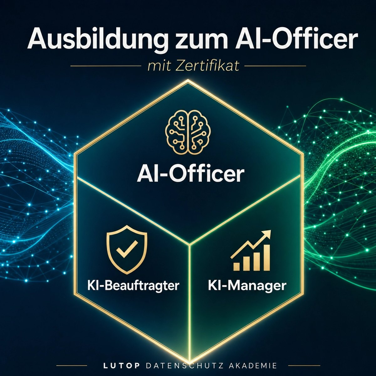 Ausbildung zum AI Officer / KI-Beauftragten / KI-Manager